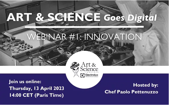 Celebrating Art & Science: Electrolux Professional and Worldchefs 
